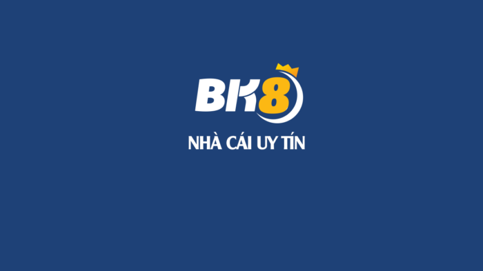 BK8 – Thương hiệu nhà cái uy tín trong làng cá cược online