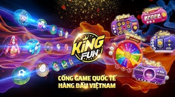 Kingfun – Cổng game bài đổi thưởng siêu đỉnh hàng đầu Việt Nam