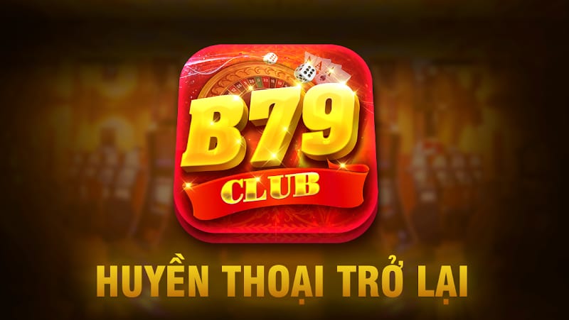 B79 Club – Sân chơi hấp dẫn cho những ai mê thể thao trực tuyến