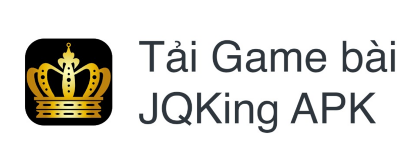 JQKing – Game bài dân gian được nhiều người yêu thích nhất Việt Nam