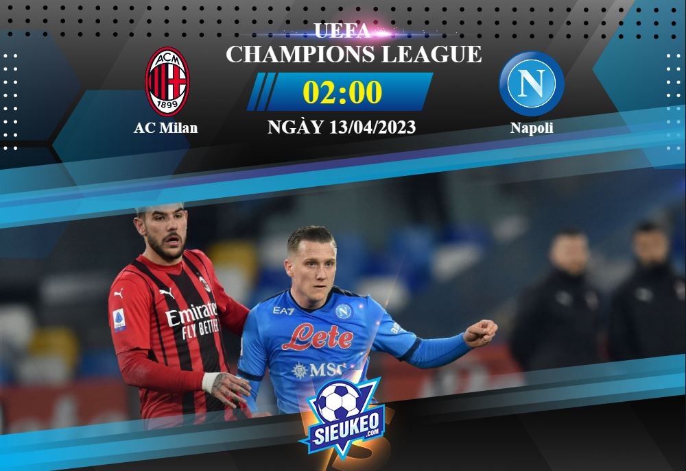 Soi kèo bóng đá AC Milan vs Napoli 02h00 ngày 13/04/2023: Kéo sập San Siro