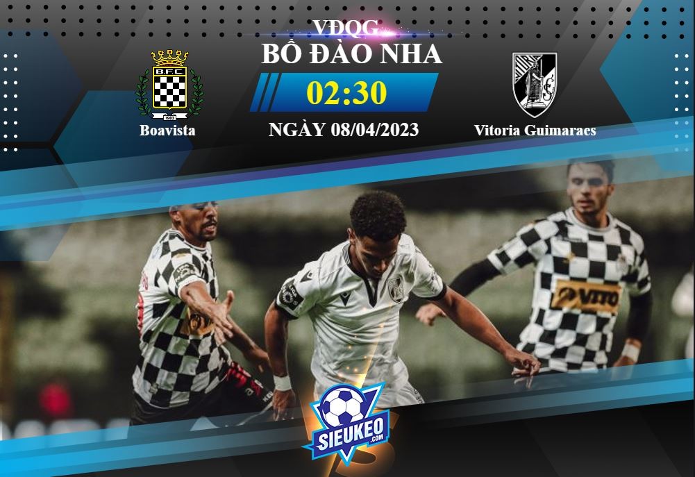 Soi kèo bóng đá Boavista vs Vitoria Guimaraes 02h30 ngày 08/04/2023: Thế trận cởi mở