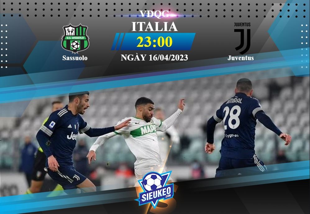 Soi kèo bóng đá Sassuolo vs Juventus 23h00 ngày 16/04/2023: Kéo sập Mapei