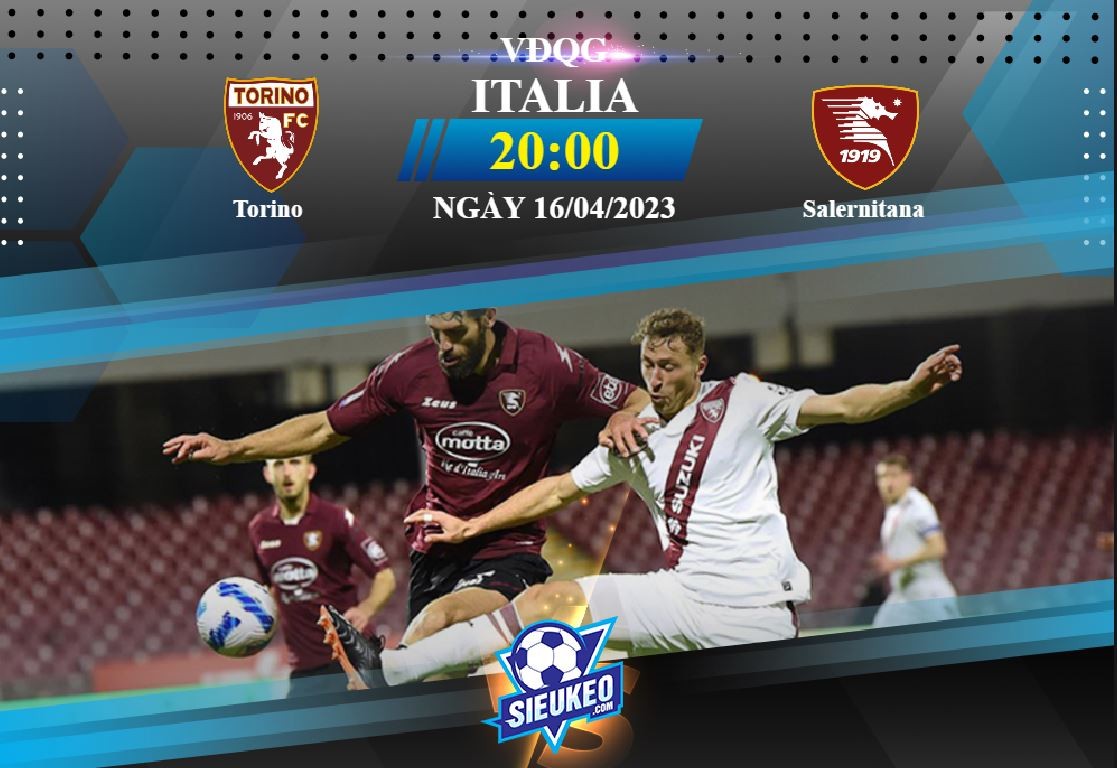 Soi kèo bóng đá Torino vs Salernitana 20h00 ngày 16/04/2023: Chủ nhà thắng nhẹ