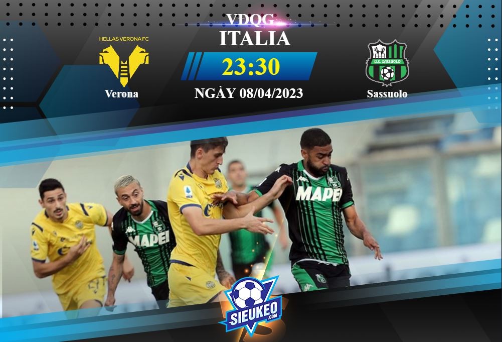 Soi kèo bóng đá Verona vs Sassuolo 23h30 ngày 08/04/2023: Trắng tay sân nhà