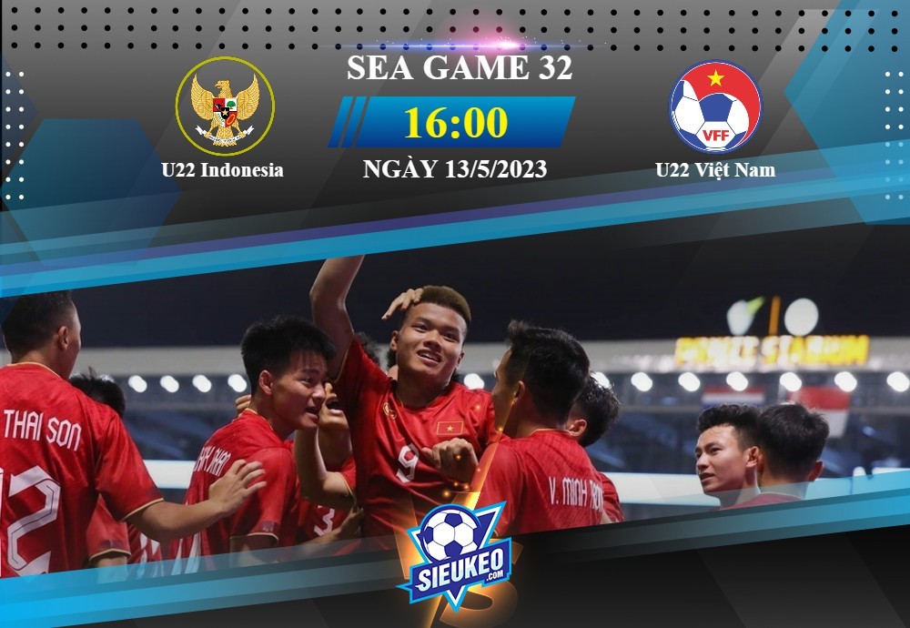 Soi kèo bóng đá U22 Indonesia vs U22 Việt Nam 16h00 ngày 13/05/2023: 1 bàn quyết định