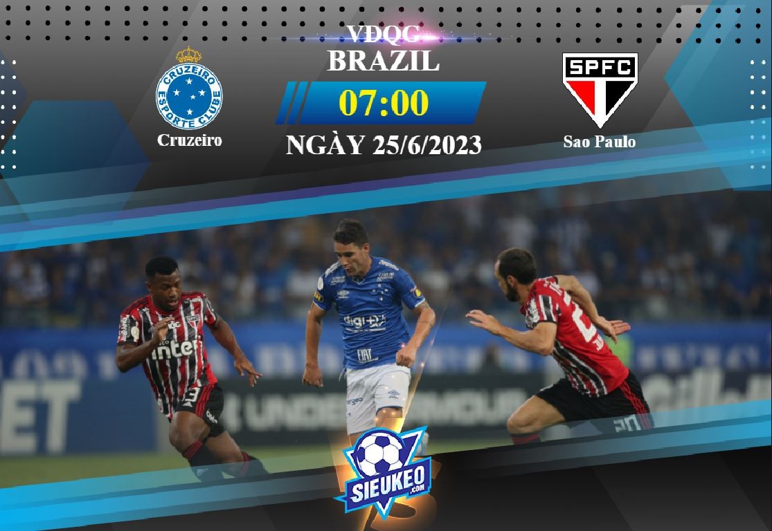 Soi kèo bóng đá Cruzeiro vs Sao Paulo 07h00 ngày 25/06/2023: Bản lĩnh ông lớn
