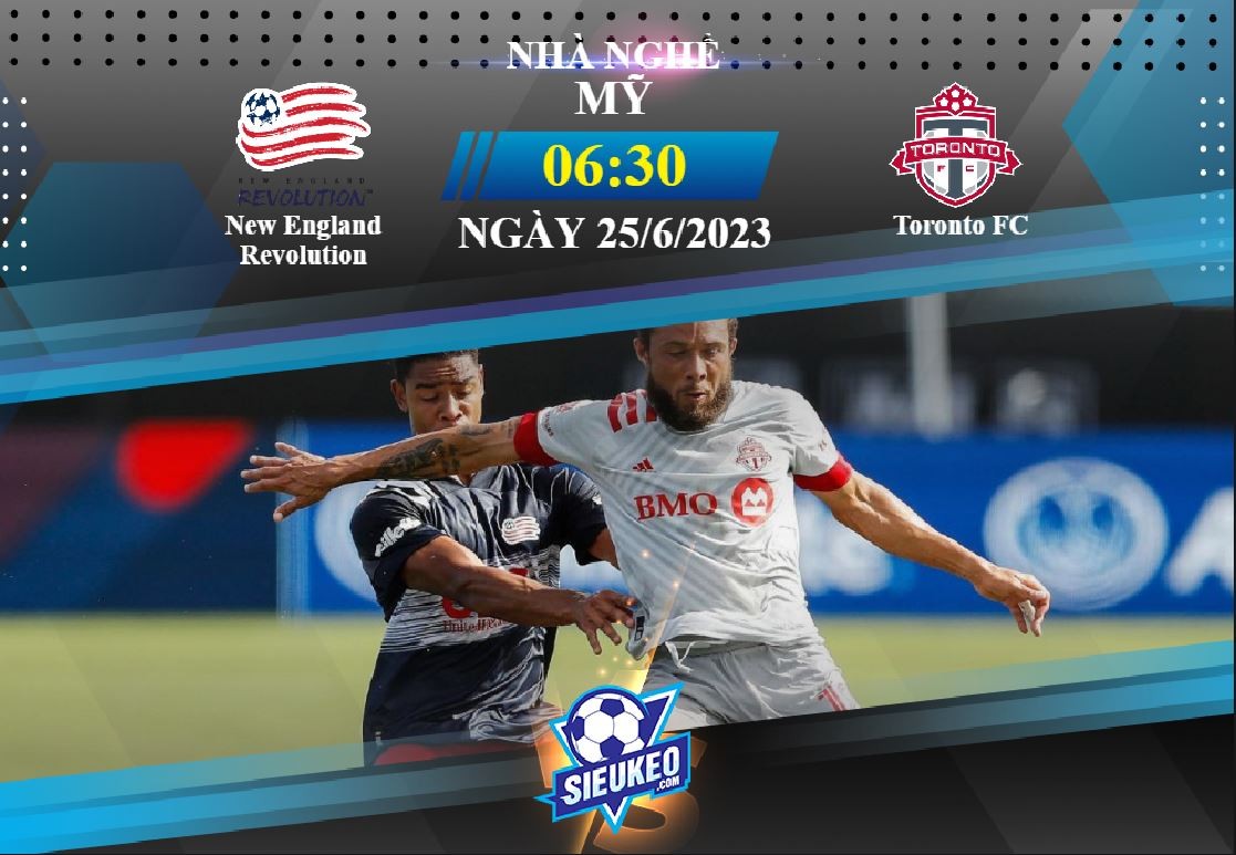 Soi kèo bóng đá New England Revolution vs Toronto FC 06h30 ngày 25/06/2023: Tiễn khách về tay trắng