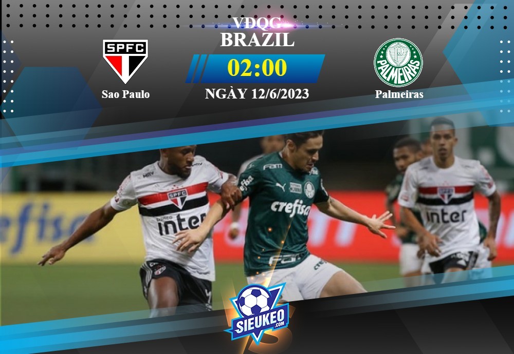 Soi kèo bóng đá Sao Paulo vs Palmeiras 02h00 ngày 12/06/2023: Chia điểm tại Morumbi