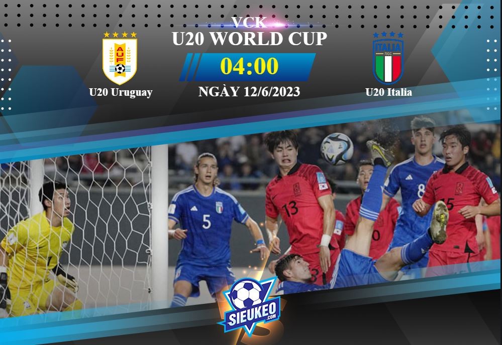 Soi kèo bóng đá U20 Uruguay vs U20 Italia 04h00 ngày 12/06/2023: Khác biệt từ Italia
