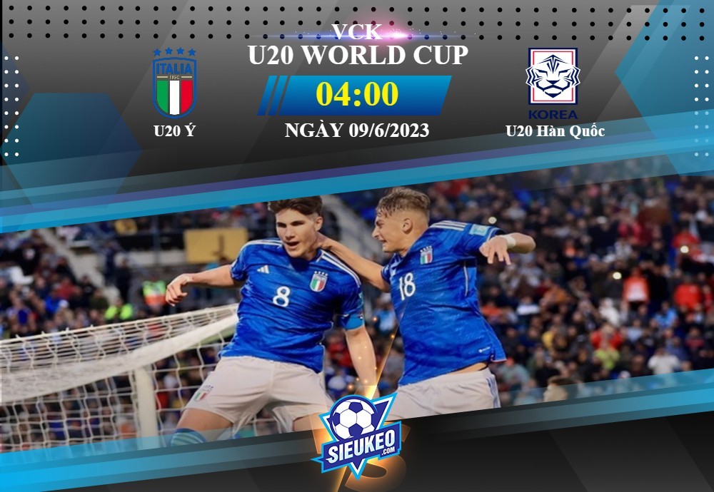 Soi kèo bóng đá U20 Ý vs U20 Hàn Quốc 04h00 ngày 09/06/2023: Đôi công mãn nhãn