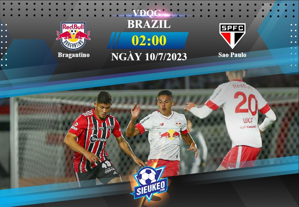 Soi kèo bóng đá Bragantino vs Sao Paulo 02h00 ngày 10/07/2023: Điểm yếu sân khách
