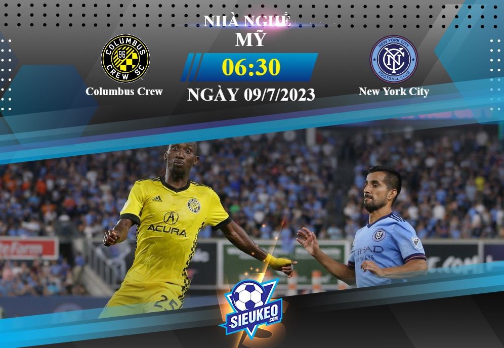 Soi kèo bóng đá Columbus Crew vs New York City 06h30 ngày 09/07/2023: Tự tin đón khách