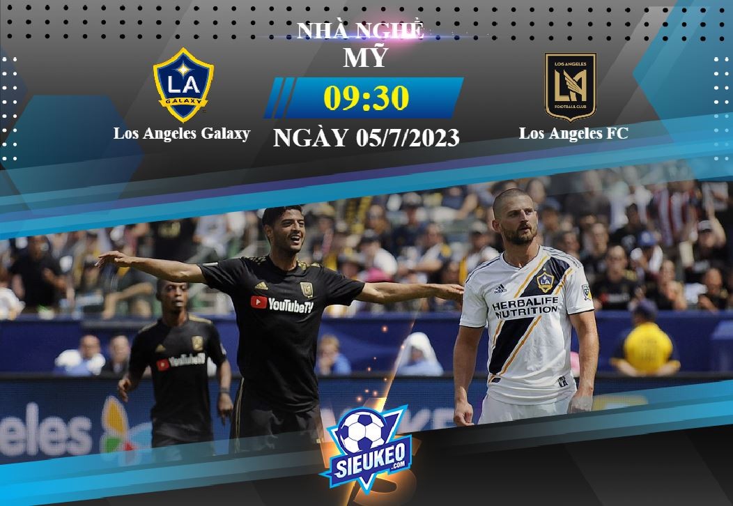 Soi kèo bóng đá Los Angeles Galaxy vs Los Angeles FC 09h30 ngày 05/07/2023: Khó phân cao thấp