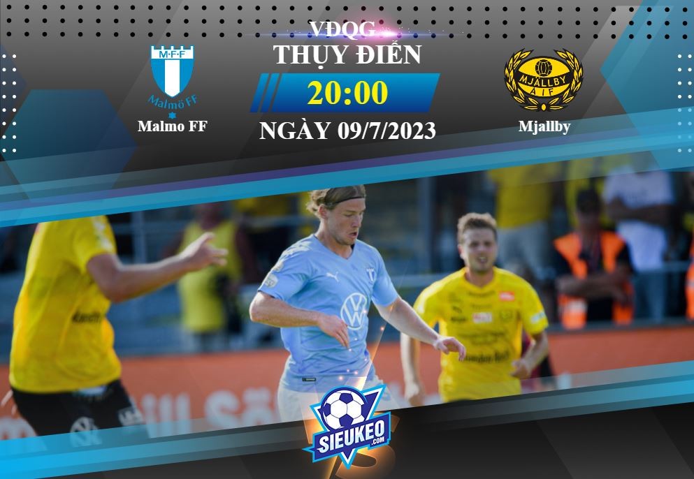 Soi kèo bóng đá Malmo FF vs Mjallby 20h00 ngày 09/07/2023: Tiệc ở Eleda