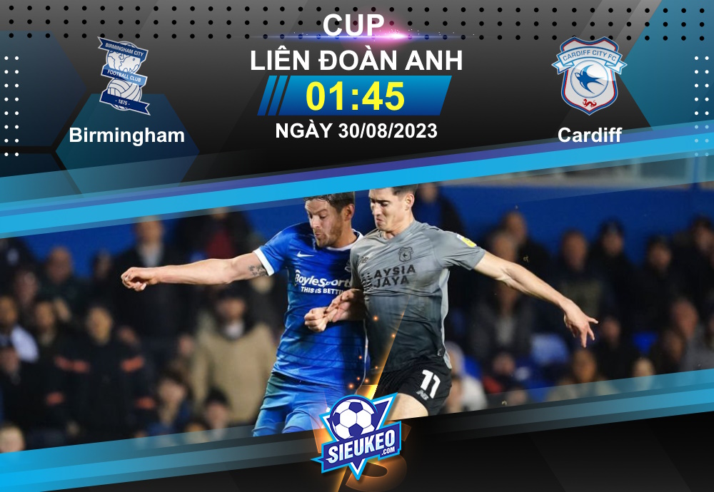 Soi kèo bóng đá Birmingham vs Cardiff 01h45 ngày 30/08/2023: Chủ nhà phá dớp