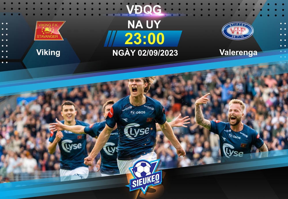 Soi kèo bóng đá Viking vs Valerenga 23h00 ngày 02/09/2023: Nối dài mạch thắng
