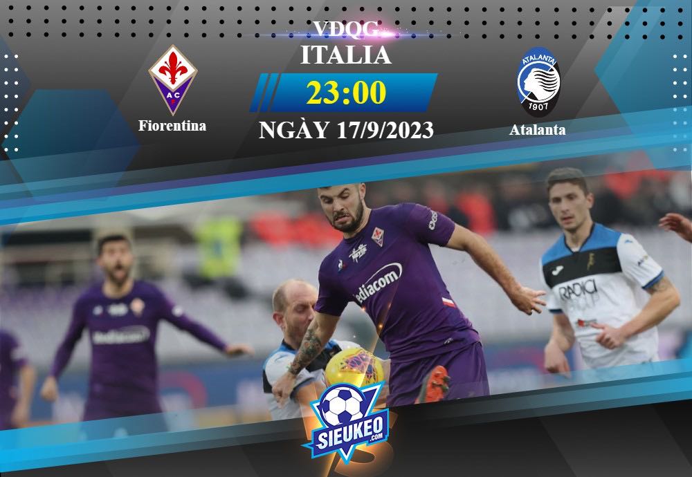 Soi kèo bóng đá Fiorentina vs Atalanta 23h00 ngày 17/09/2023: Sắc tím u buồn
