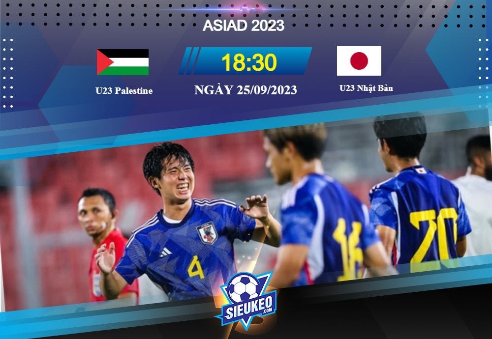 Soi kèo bóng đá U23 Palestine vs U23 Nhật Bản 18h30 ngày 25/09/2023: Thắng lợi nhẹ nhàng