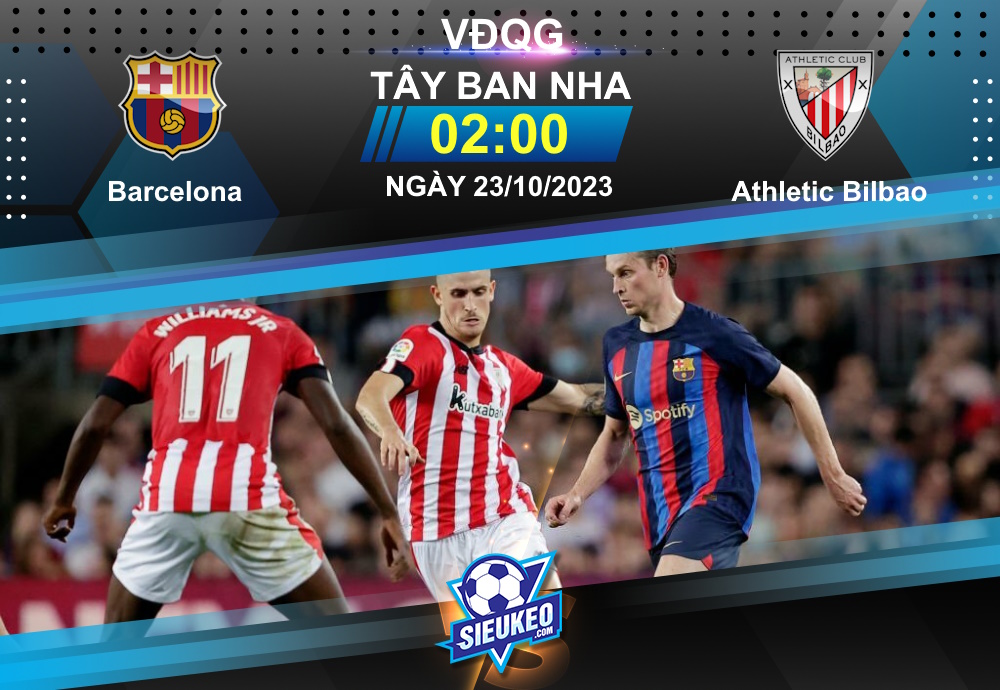 Soi kèo bóng đá Barcelona vs Athletic Bilbao 02h00 ngày 23/10/2023: 3 điểm nhẹ nhàng