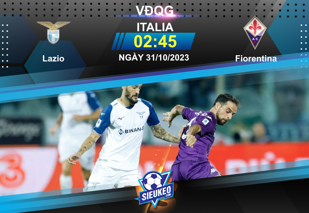 Soi kèo bóng đá Lazio vs Fiorentina 02h45 ngày 31/10/2023: Kẻ tám lạng, người nửa cân