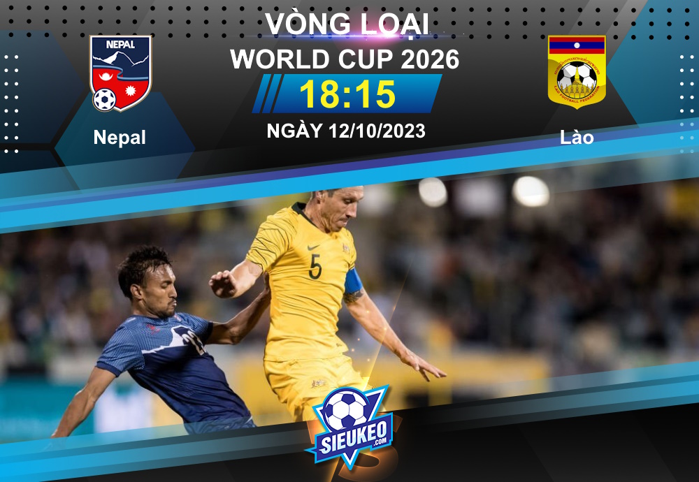 Soi kèo bóng đá Nepal vs Lào 18h15 ngày 12/10/2023: Lợi thế cho chủ nhà