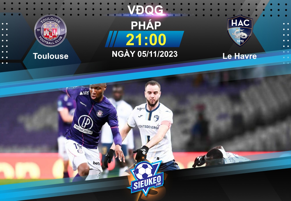 Soi kèo bóng đá Toulouse vs Le Havre 21h00 ngày 05/11/2023: Cơ hội cho Toulouse