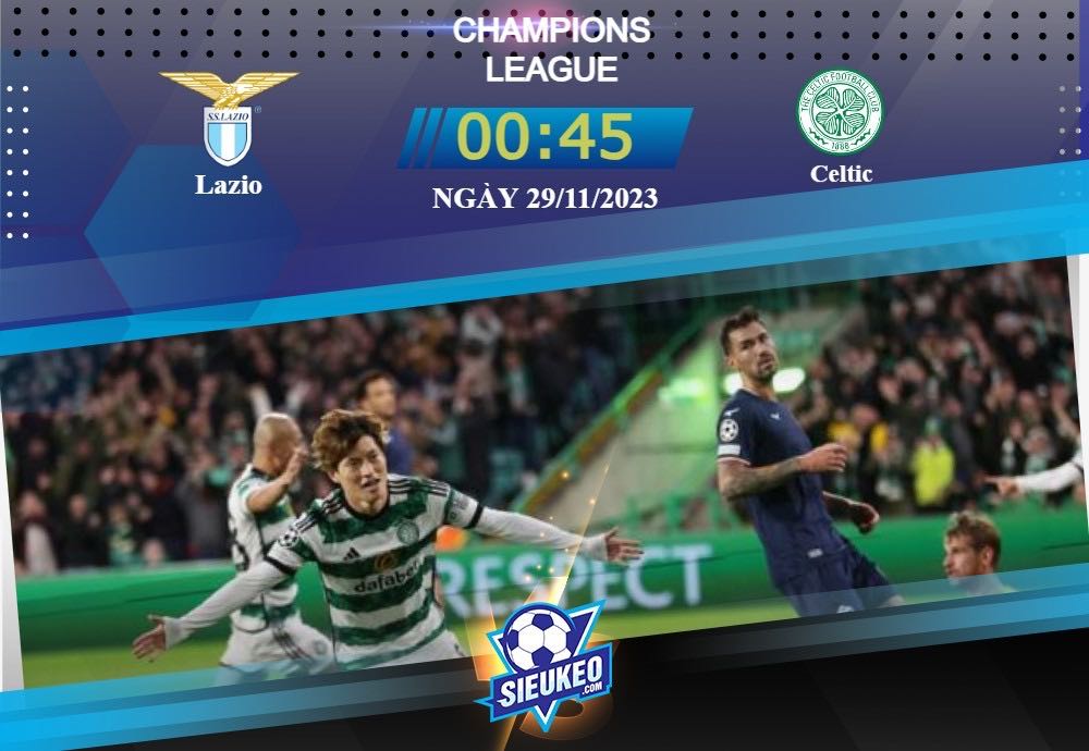 Soi kèo bóng đá Lazio vs Celtic 00h45 ngày 29/11/2023: Khó có bất ngờ