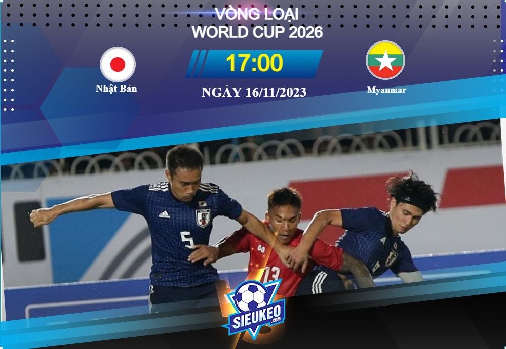 Soi kèo bóng đá Nhật Bản vs Myanmar 17h00 ngày 16/11/2023: Anh lớn thị uy