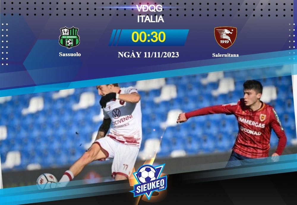 Soi kèo bóng đá Sassuolo vs Salernitana 00h30 ngày 11/11/2023: Chủ nhà mở hội