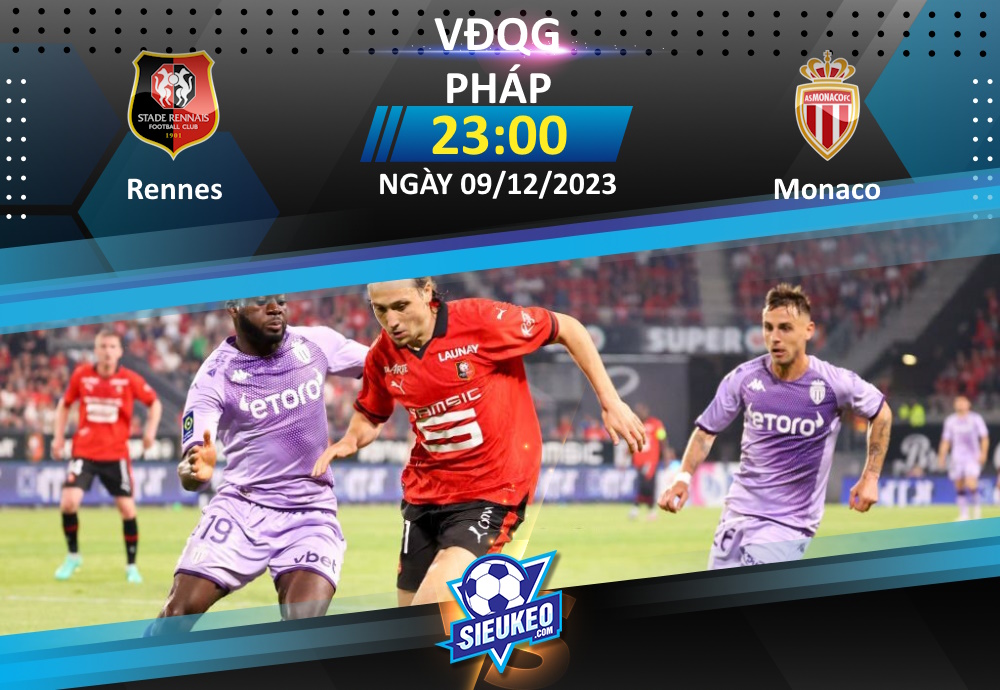 Soi kèo bóng đá Rennes vs Monaco 23h00 ngày 09/12/2023: Khách lấy 3 điểm