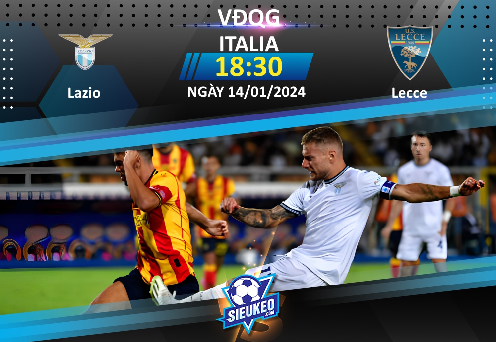 Soi kèo bóng đá Lazio vs Lecce 18h30 ngày 14/01/2024: Chủ nhà thắng nhẹ