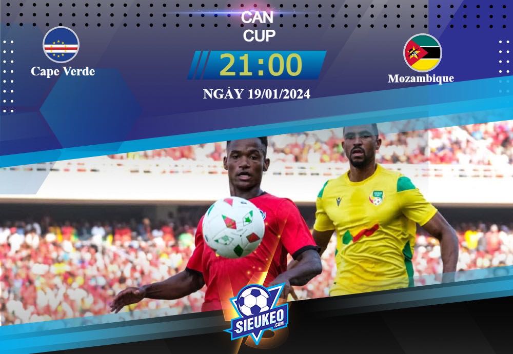 Soi kèo bóng đá Cape Verde vs Mozambique 21h00 ngày 19/01/2024: Ẩn số thú vị
