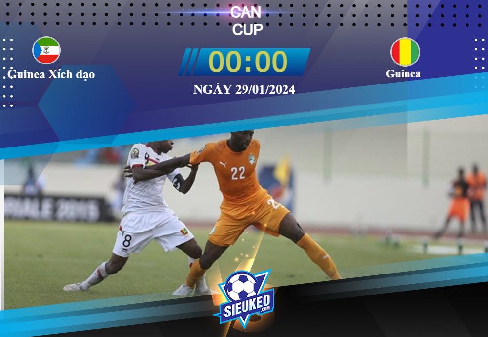 Soi kèo bóng đá Guinea Xích đạo vs Guinea 00h00 ngày 29/01/2024: Nối tiếp bất ngờ