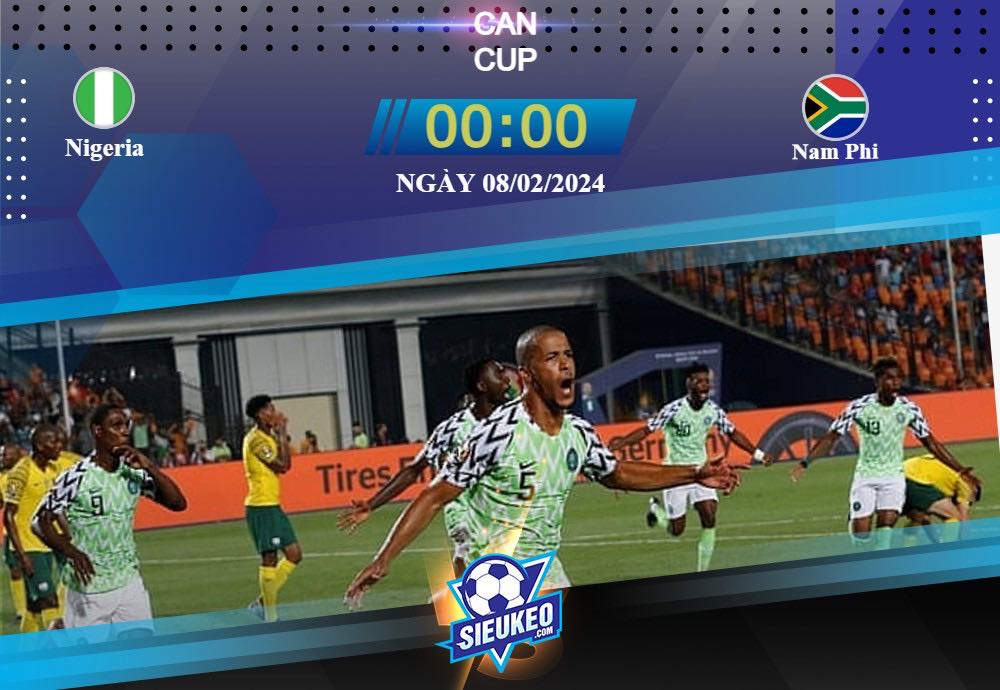 Soi kèo bóng đá Nigeria vs Nam Phi 00h00 ngày 08/02/2024: Đại bàng tung cánh