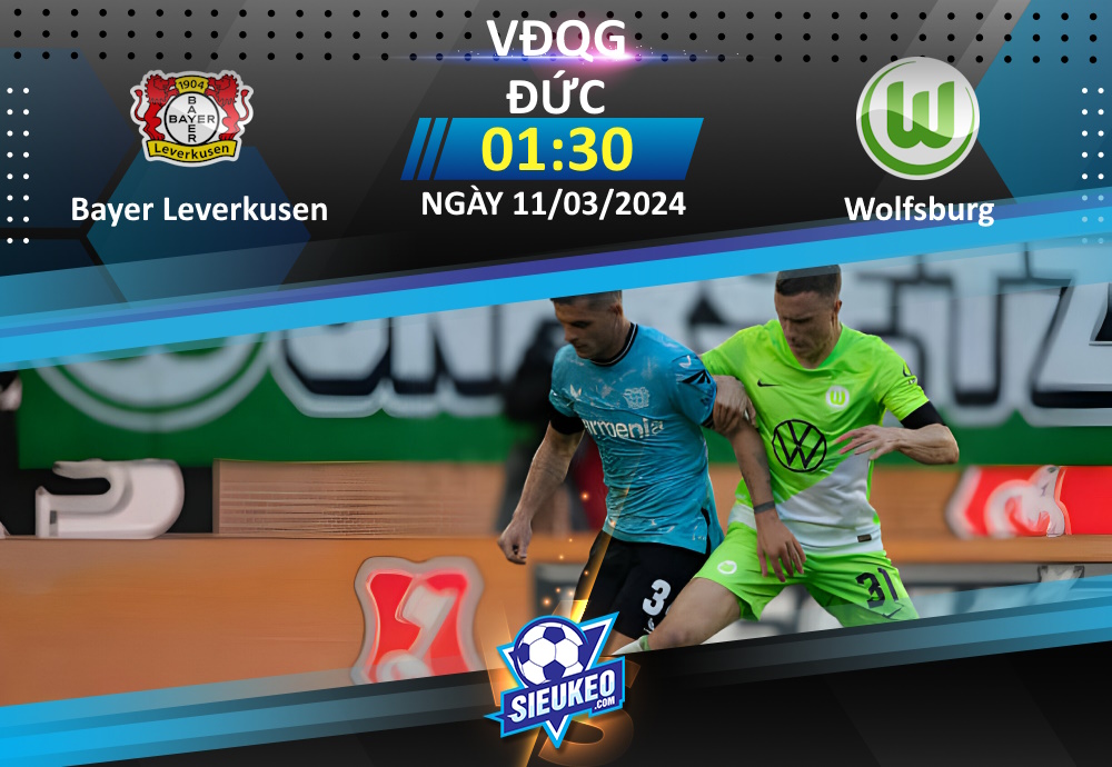Soi kèo bóng đá Bayer Leverkusen vs Wolfsburg 01h30 ngày 11/03/2024: Vững vàng trên đỉnh