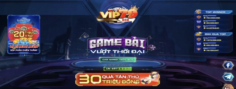 Cổng game Vip79 - Siêu phẩm game bài đổi thưởng gọi tên Vip79