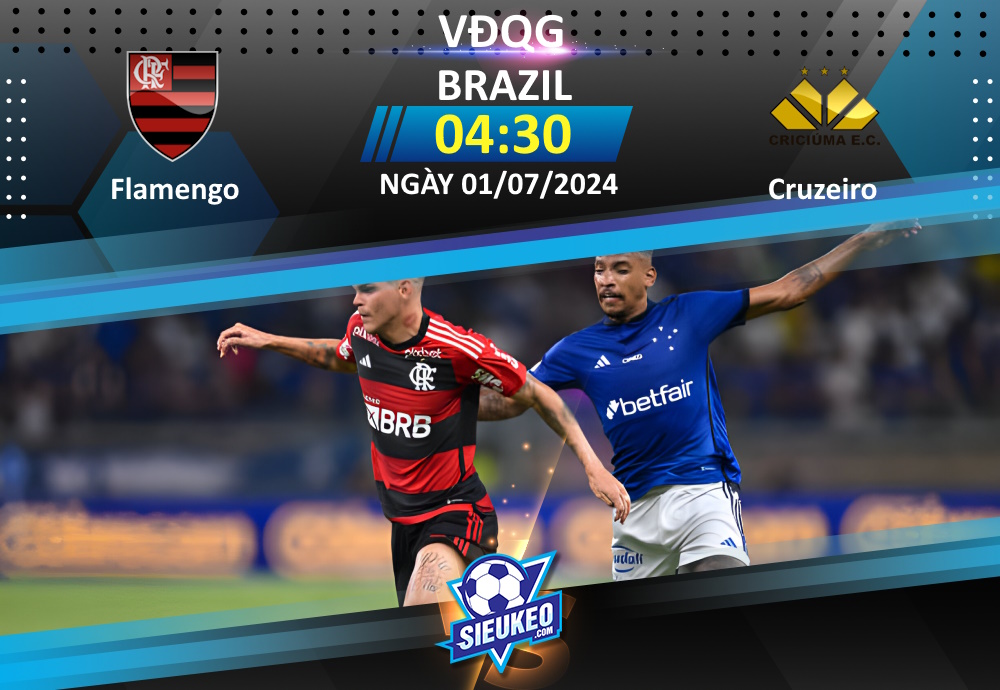 Soi kèo bóng đá Flamengo RJ vs Cruzeiro 04h30 ngày 01/07/2024: Khách ngại hành quân