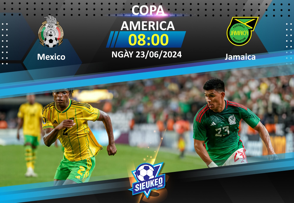 Soi kèo bóng đá Mexico vs Jamaica 08h00 ngày 23/06/2024: Lịch sử lên tiếng