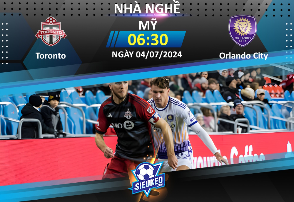 Soi kèo bóng đá Toronto vs Orlando City 06h30 ngày 04/07/2024: Sân nhà khó tựa