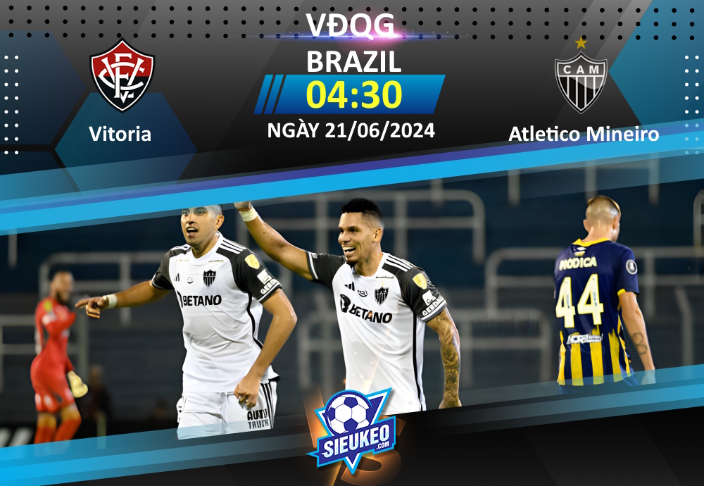 Soi kèo bóng đá Vitoria vs Atletico Mineiro 04h30 ngày 21/06/2024: Tân binh có điểm