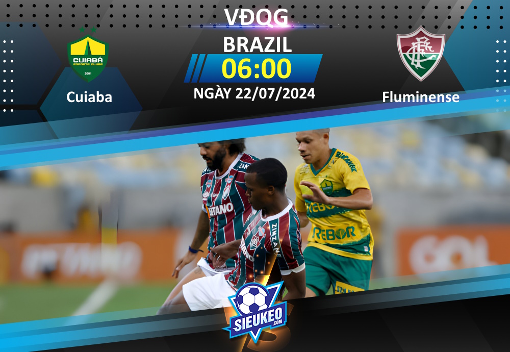 Soi kèo bóng đá Cuiaba vs Fluminense 06h00 ngày 22/07/2024: Chia điểm nhạt nhòa