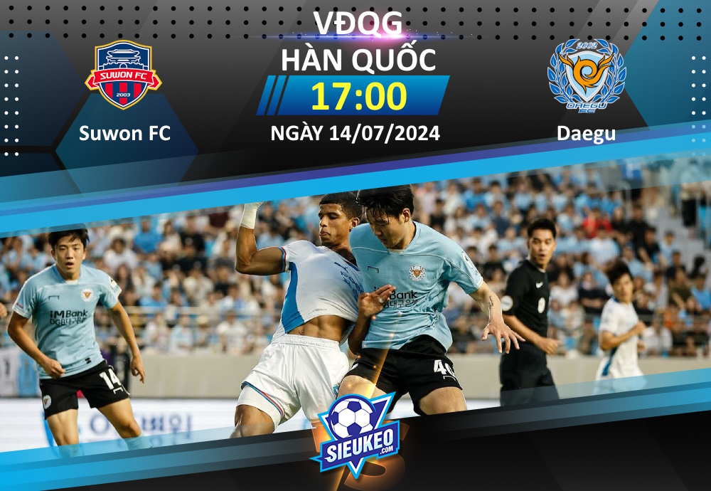 Soi kèo bóng đá Suwon FC vs Daegu 17h00 ngày 14/07/2024: Tự tin đón khách