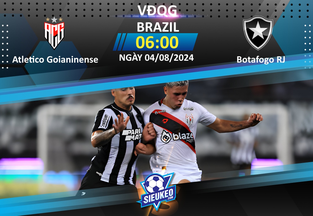 Soi kèo bóng đá Atletico Goianiense vs Botafogo RJ 06h00 ngày 04/08/2024: Sân nhà khó tựa