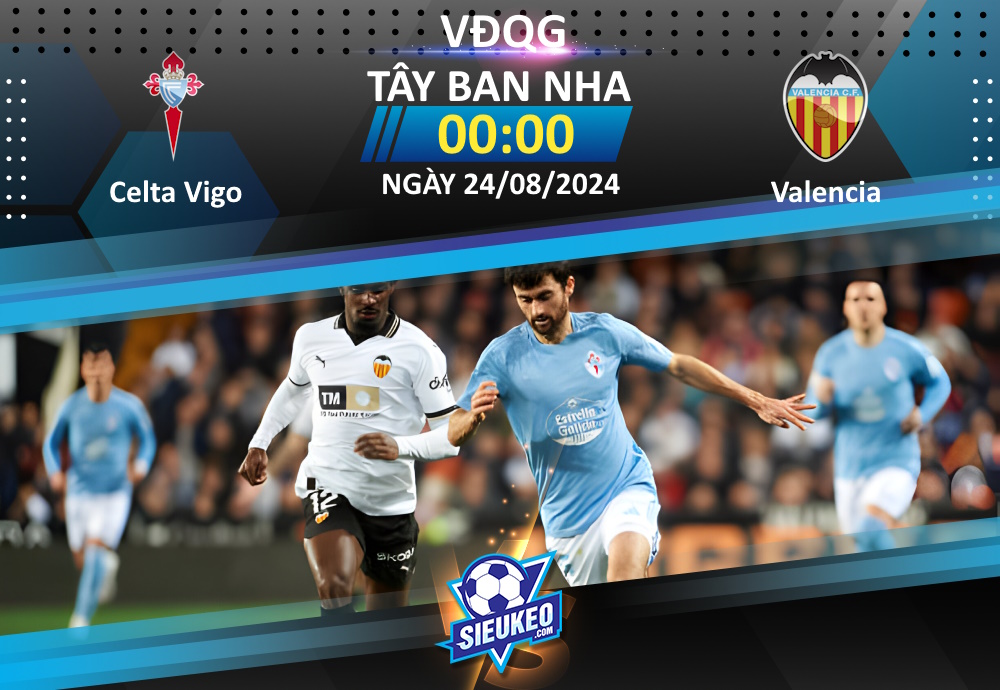 Soi kèo bóng đá Celta Vigo vs Valencia 00h00 ngày 24/08/2024: Bất phân thắng bại