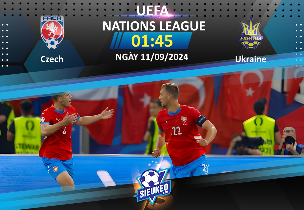 Soi kèo bóng đá CH Czech vs Ukraine 01h45 ngày 11/09/2024: 1 đòn quyết định