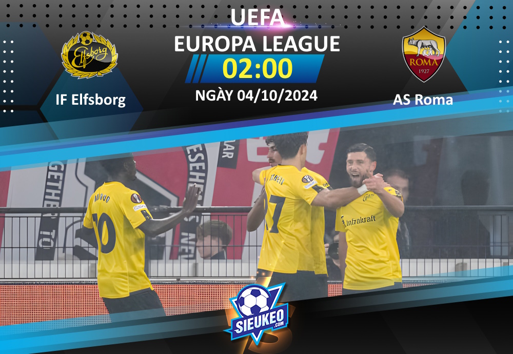 Soi kèo bóng đá IF Elfsborg vs AS Roma 02h00 ngày 04/10/2024: Khách lấy 3 điểm