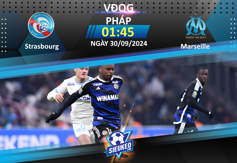 Soi kèo bóng đá Strasbourg vs Marseille 01h45 ngày 30/09/2024: Rượt đuổi tỷ số