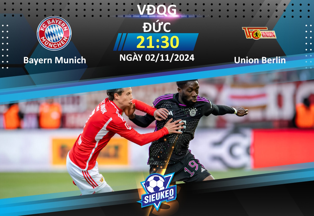 Soi kèo bóng đá Bayern Munich vs Union Berlin 21h30 ngày 02/11/2024: Khó có cách biệt