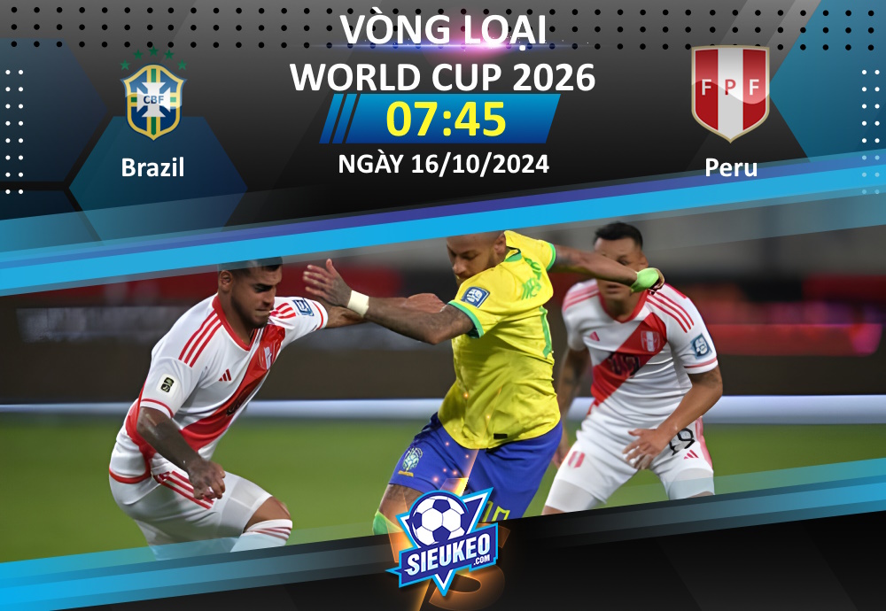 Soi kèo bóng đá Brazil vs Peru 07h45 ngày 16/10/2024: Niềm vui ngắn chẳng tày gang